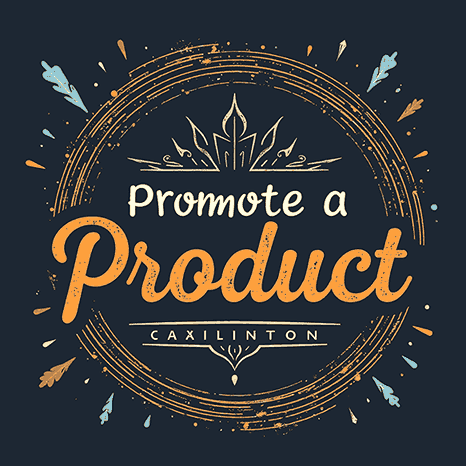 Promote a Product